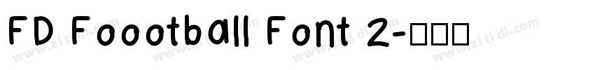 FD Foootball Font 2字体转换